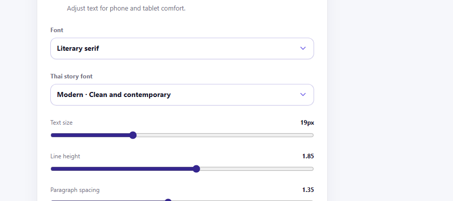 For Thai text, choose Modern, Traditional Thai, Book, or Simple. English has its own font choices, so you can adjust each separately.